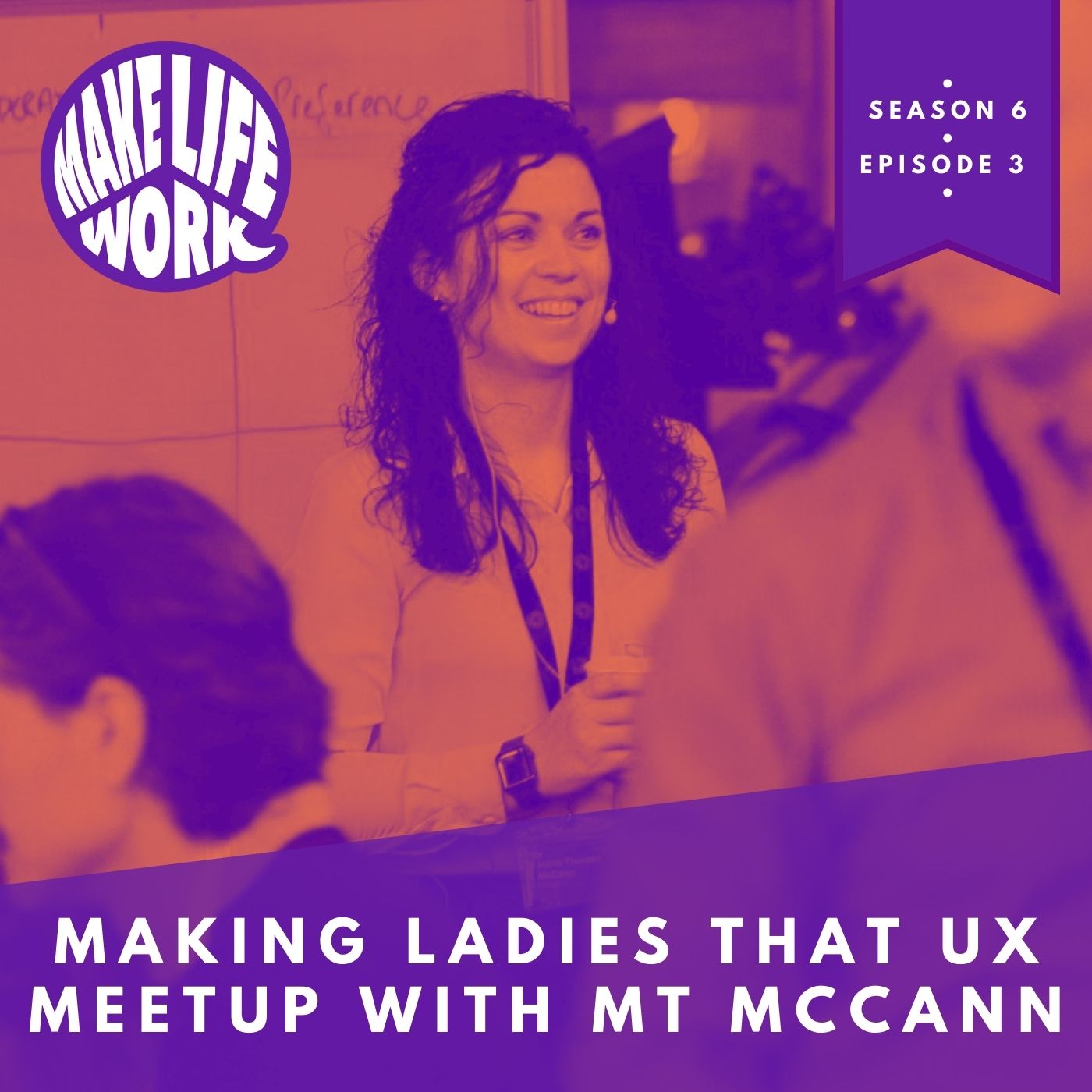 Making Ladies That UX Meetup with MT McCann