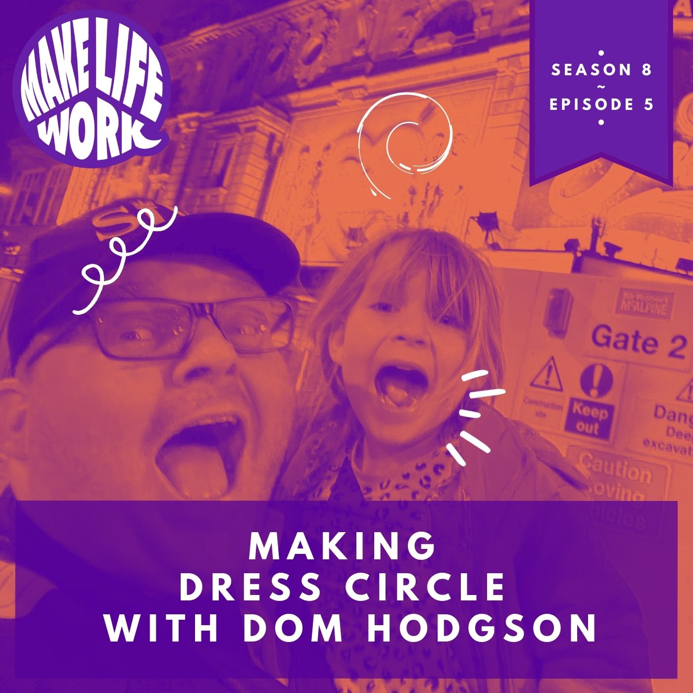 Making Dress Circle with Dom Hodgson