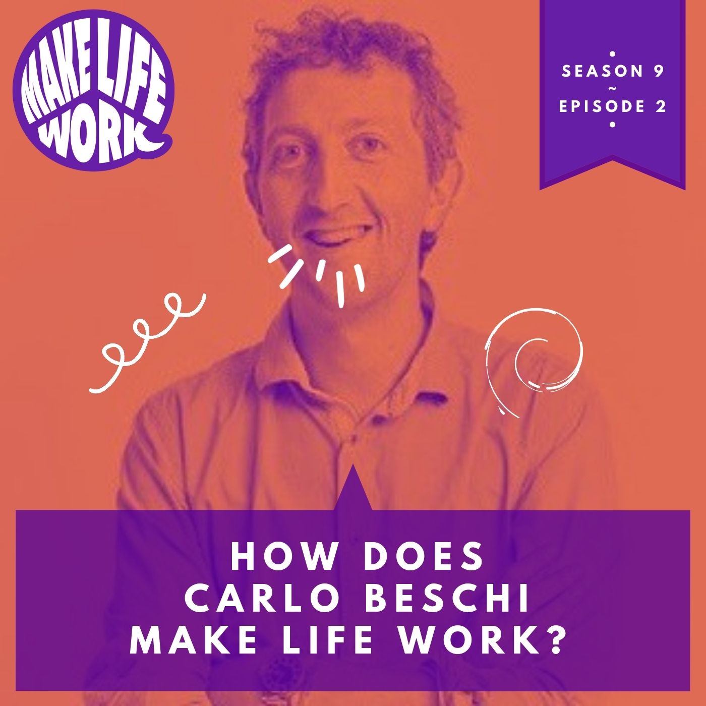 How does Carlo Beschi make life work?