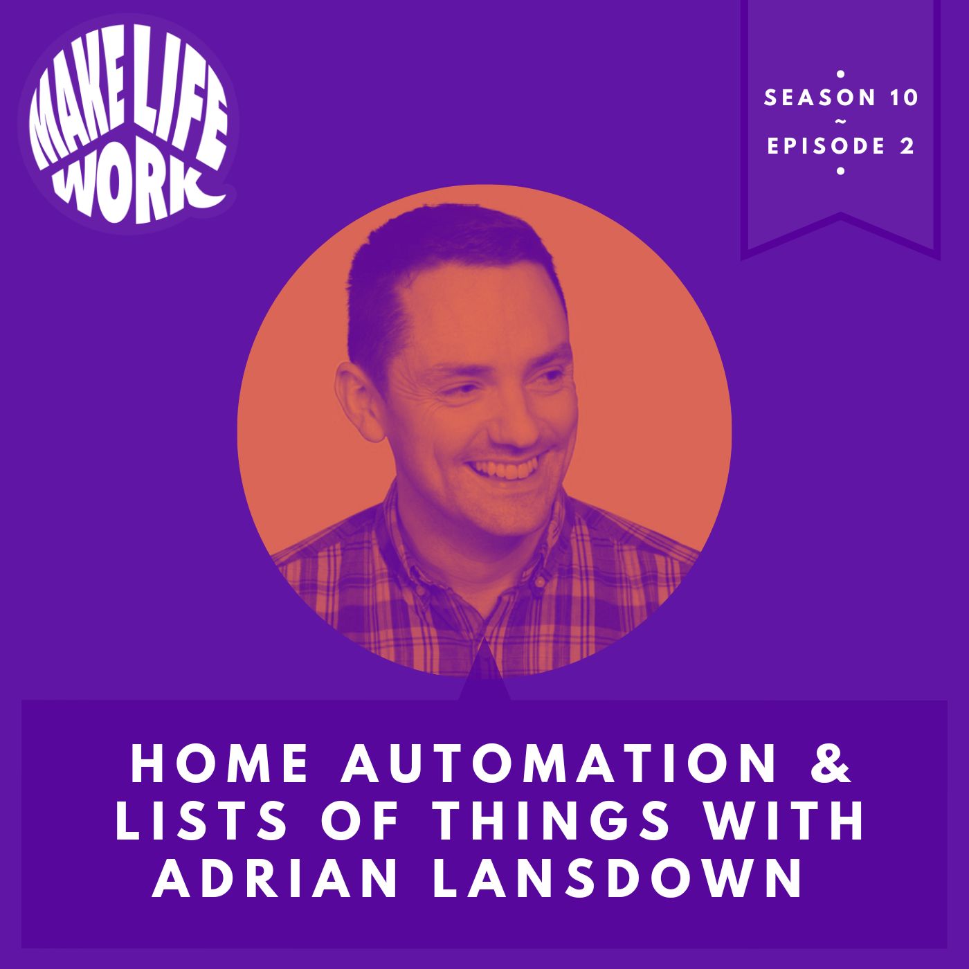 Home automation & lists of things with Adrian Lansdown