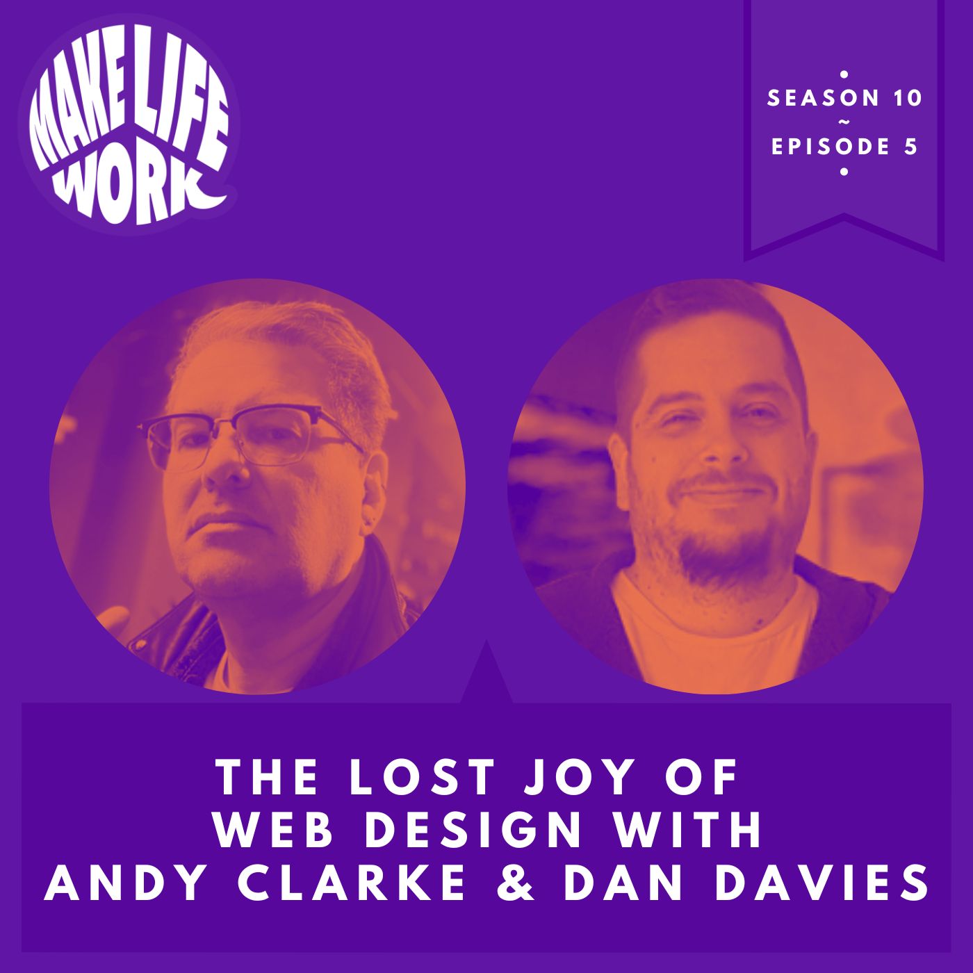 The lost joy of web design with Andy Clarke & Dan Davies
